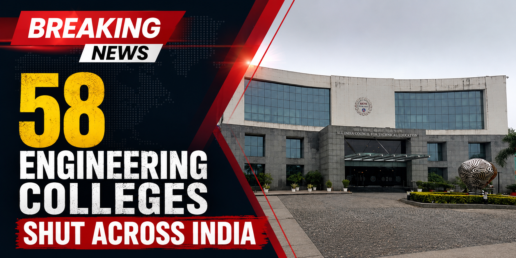 58 engineering colleges shut across India