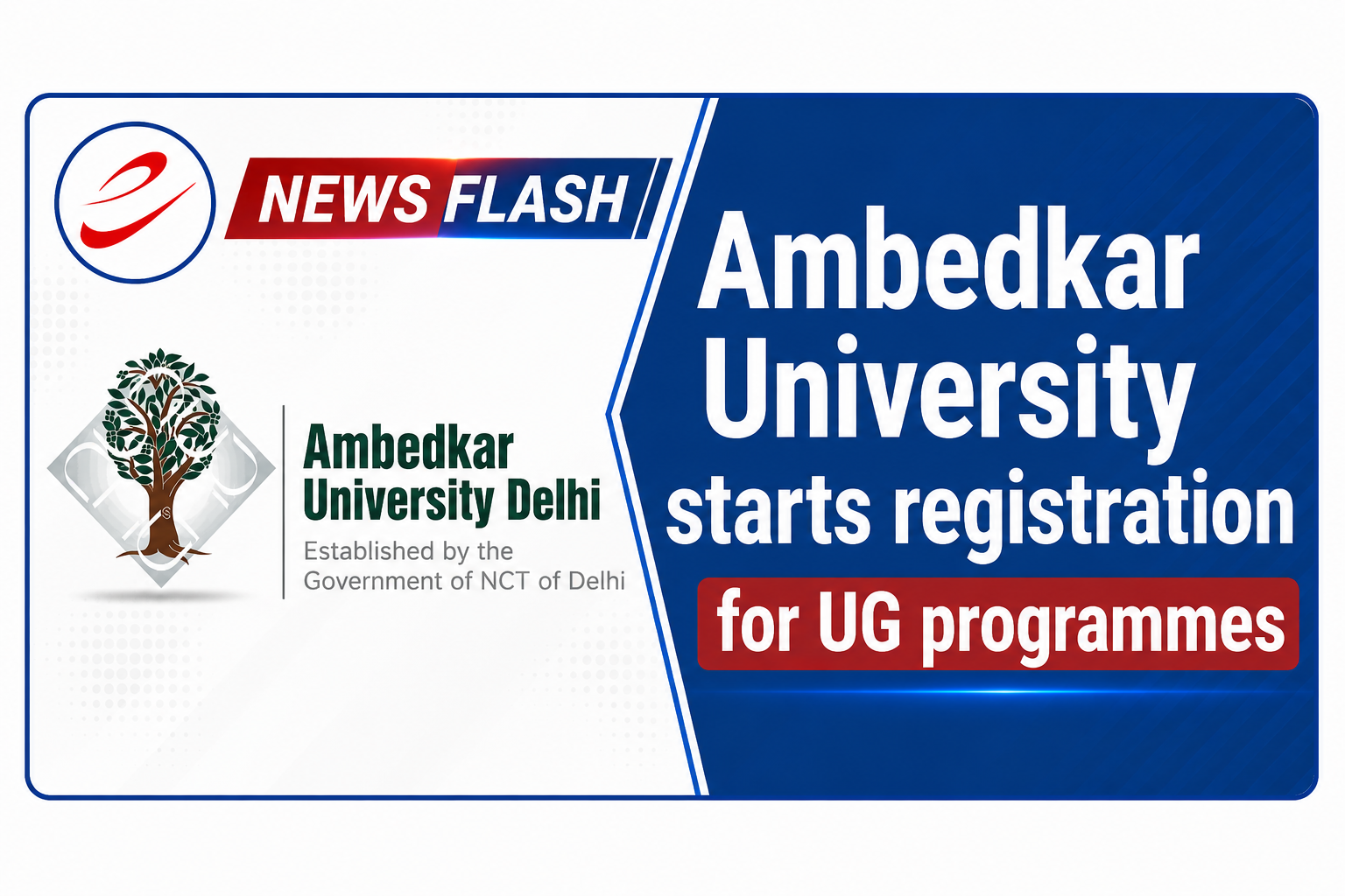 Ambedkar University starts registration for UG programmes