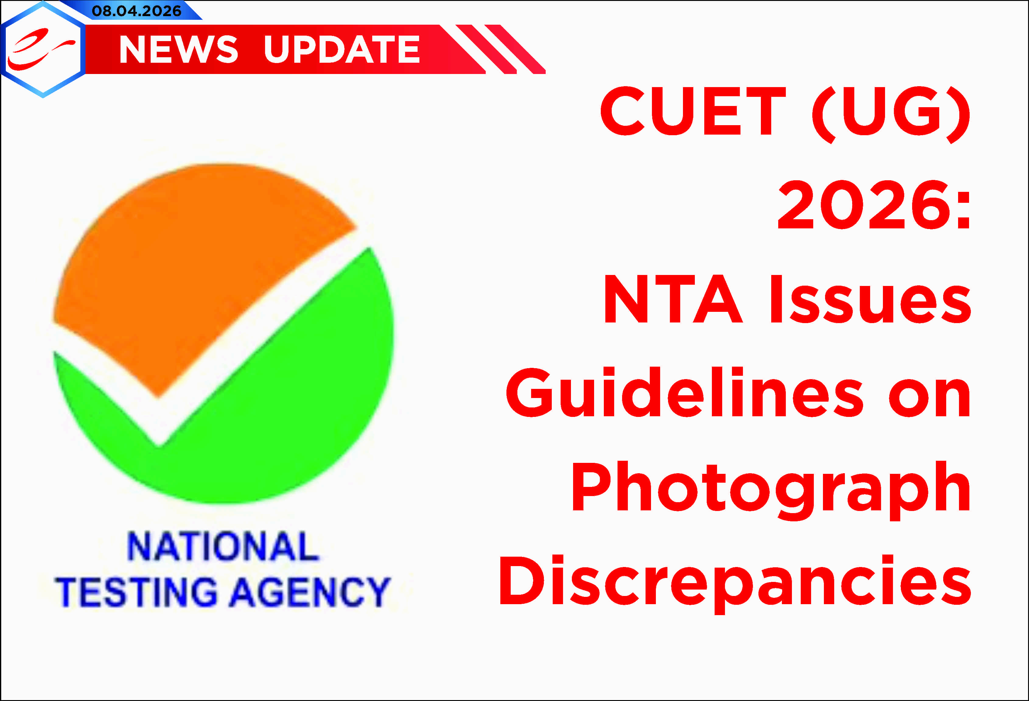 CUET (UG) 2026: NTA Issues Guidelines on Photogra…
