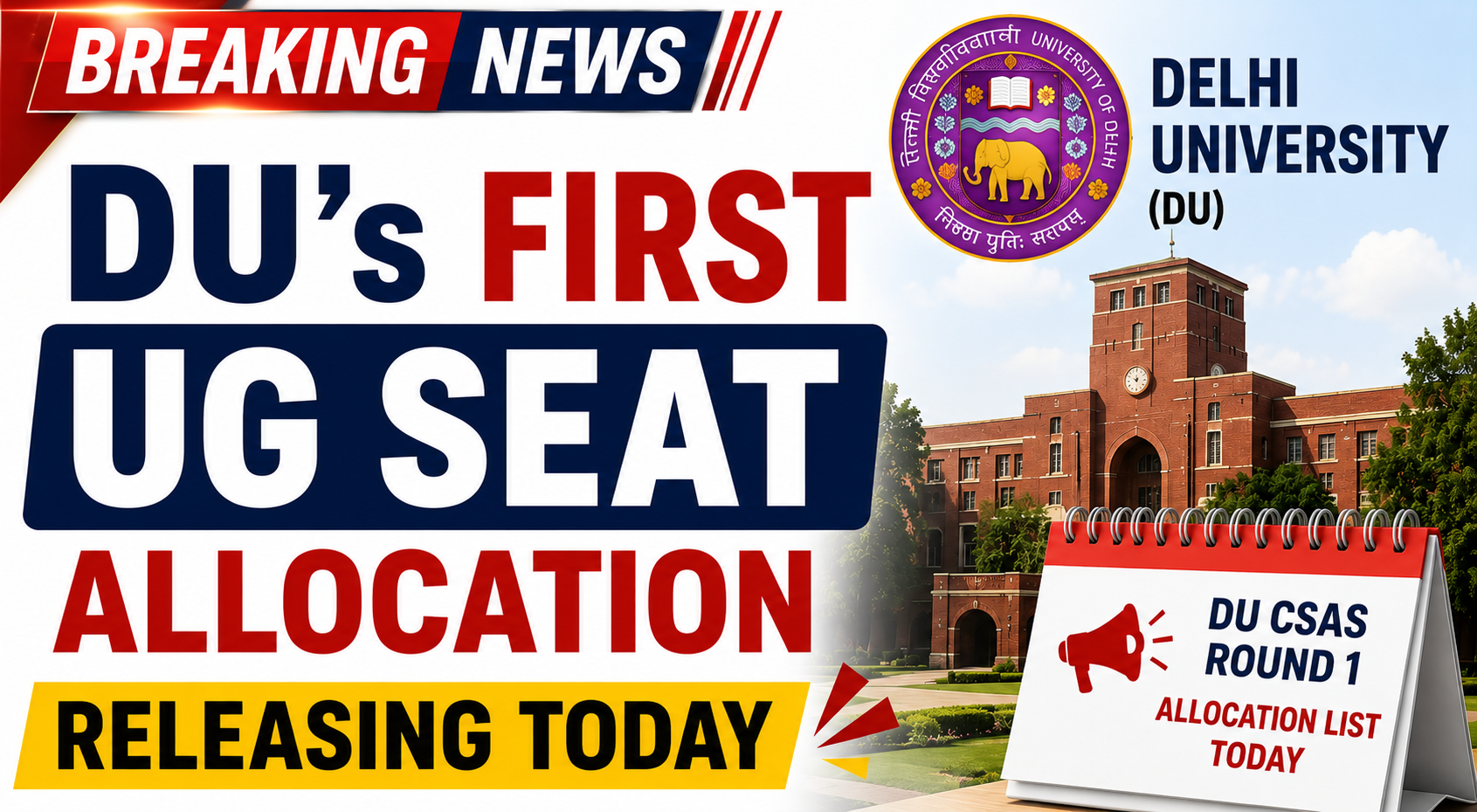 DU’s first UG seat allocation releasing today 