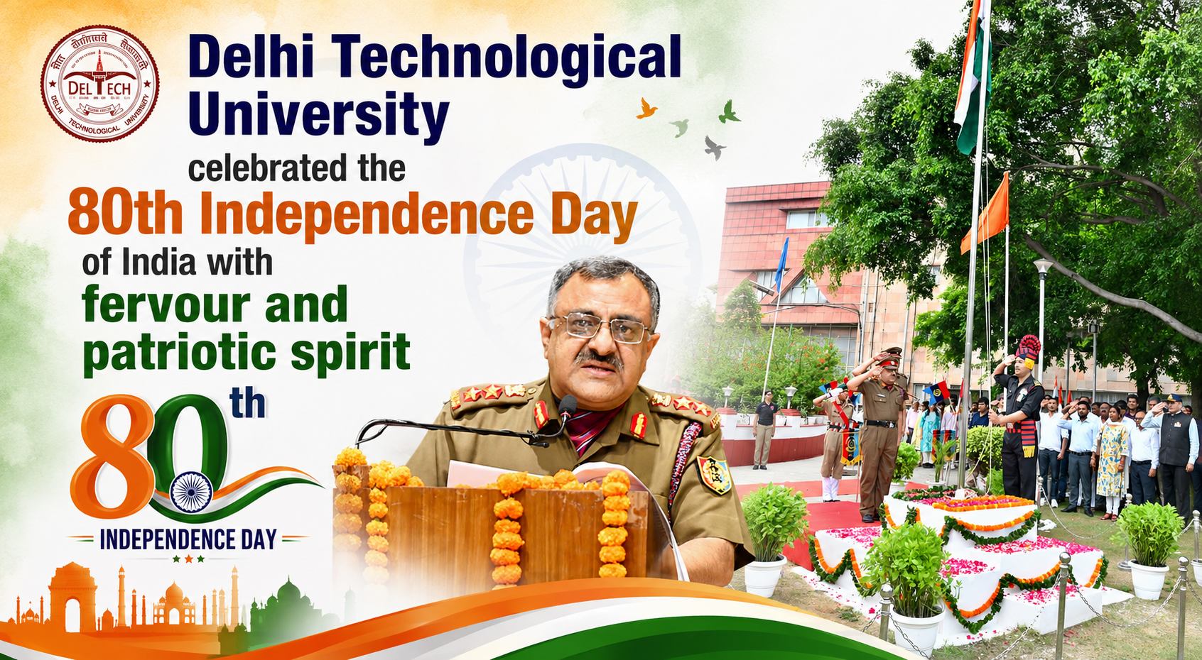 DTU celebrated the 80th Independence Day of India with fervour and patriotic spirit
