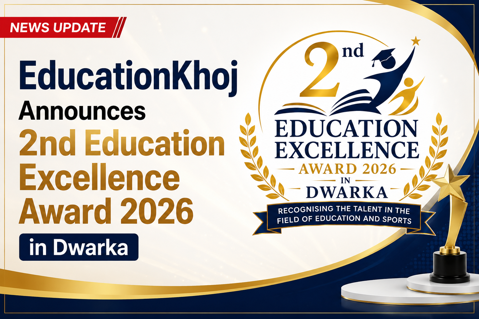 EducationKhoj Announces 2nd Education Excellence …
