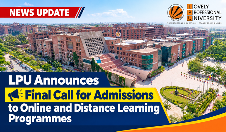 LPU Announces Final Call for Admissions to Online…