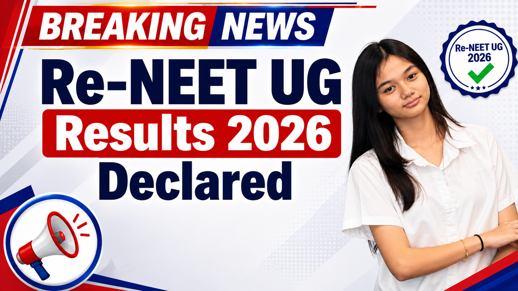 Re-NEET UG Results 2026 Declared