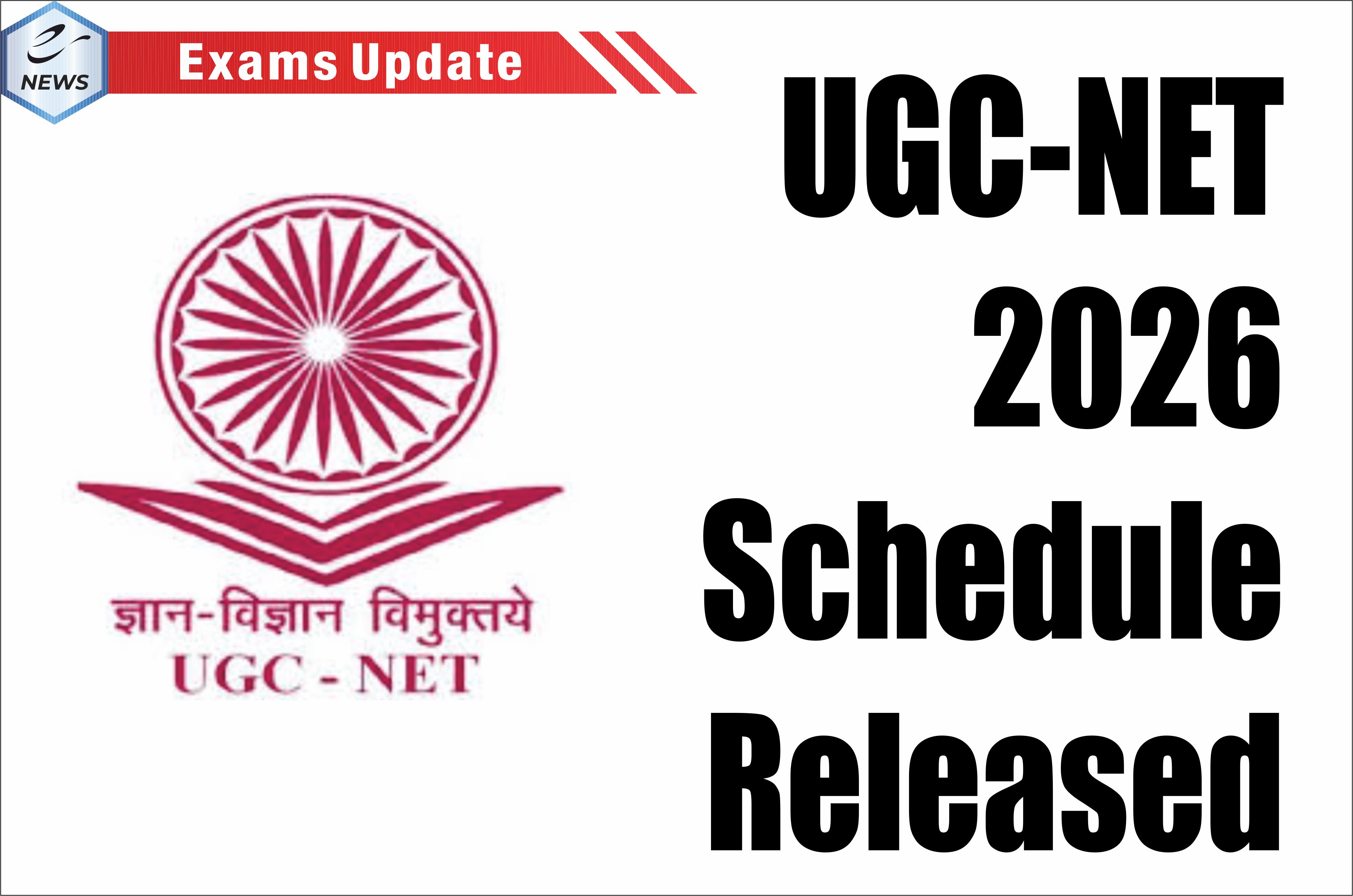 UGC-NET 2026 Schedule Released