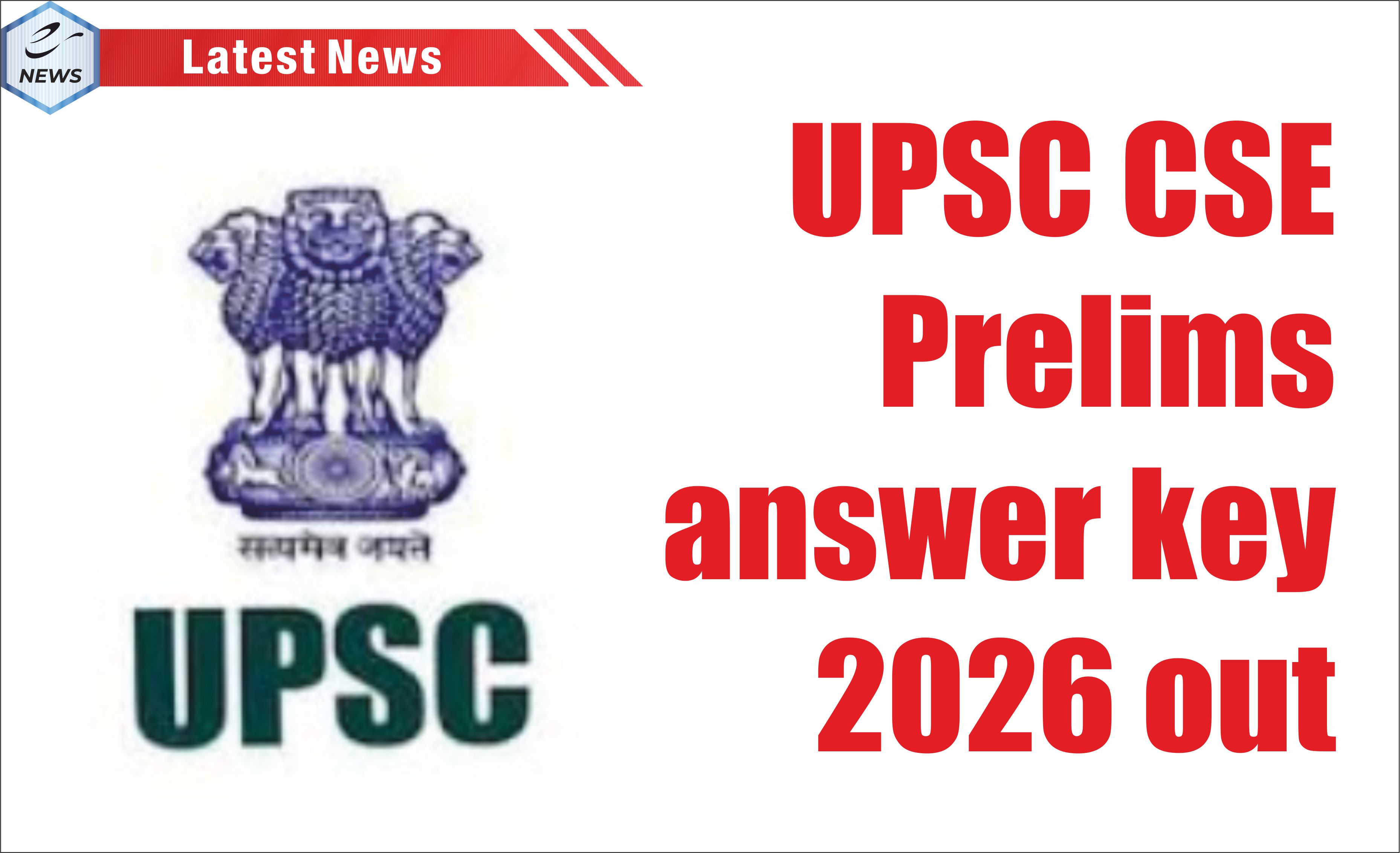 UPSC CSE Prelims answer key 2026 out